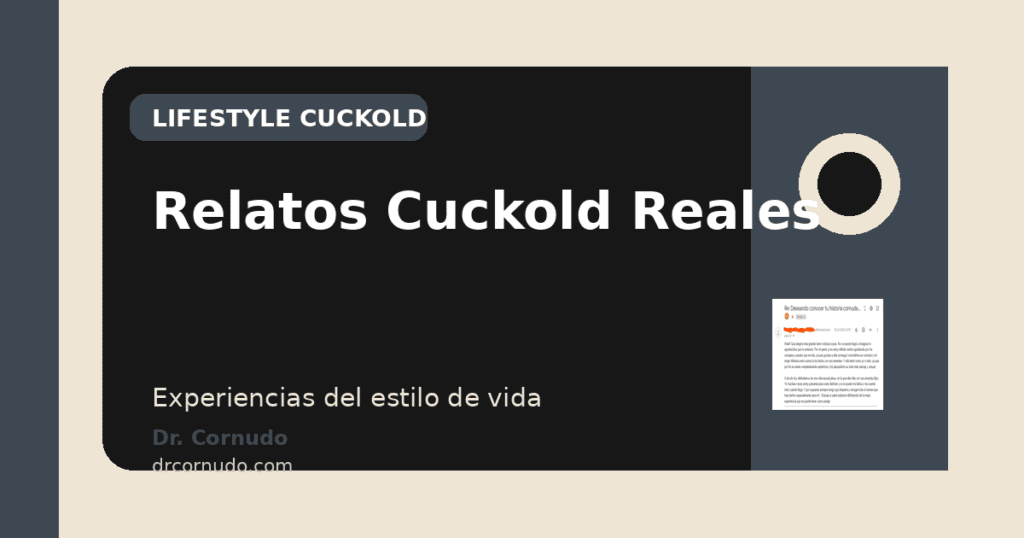 Relatos Cuckold Reales